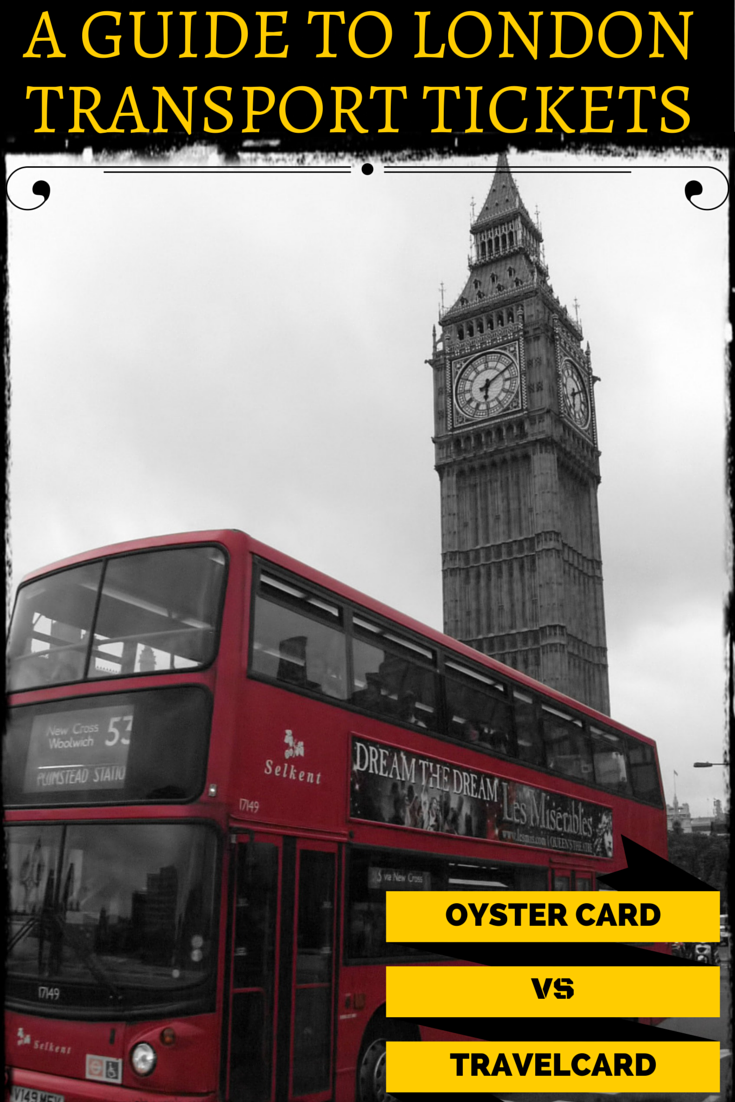 Oystercard vs Travelcard - which London travel ticket is best for visitors?